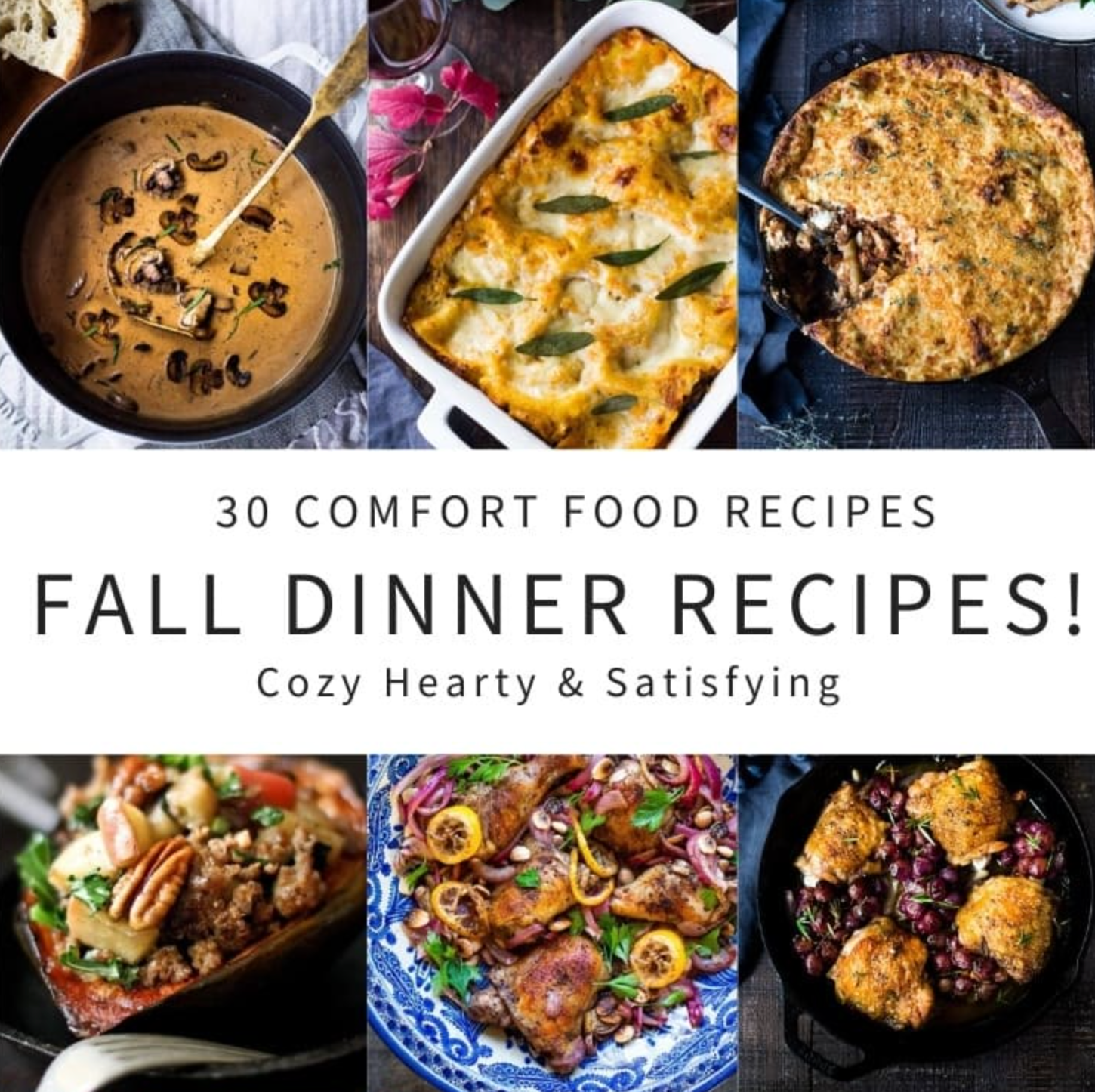 30 COMFORT FOOD RECIPES FOR FALL